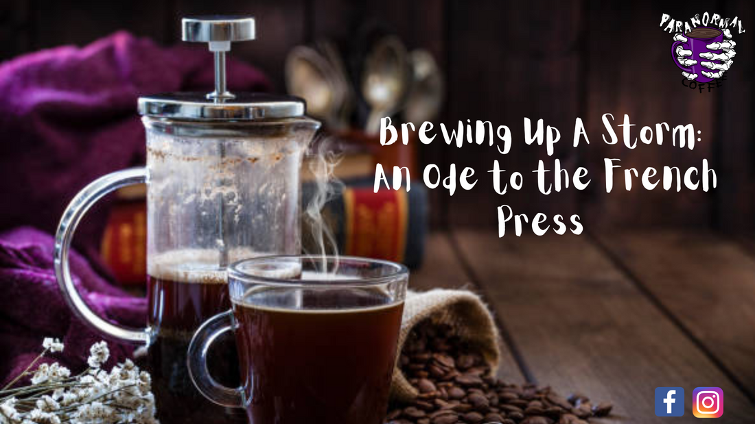 Brewing Up a Storm: An Ode to the French Press